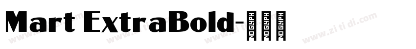 Mart ExtraBold字体转换